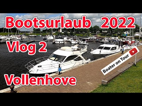 Vlog 2: Boating holiday 2022 - Vollenhove - boating in May through the Netherlands - Overijssel