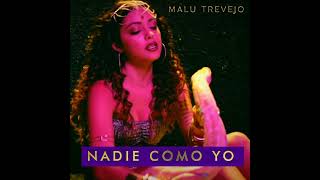 Malu Trevejo - Nadie Como Yo (Solo Version) [Unreleased]