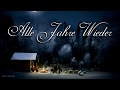 Alle Jahre wieder [German Christmas song][+English translation]