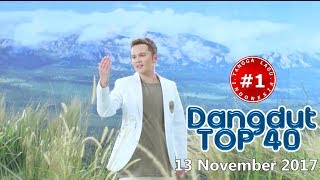 Download lagu Dangdut Top 40 Chart (13 November 2017) mp3 Download lagu Dangdut Top 40 Chart (13 November 2017) mp3