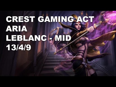 Crest Gaming Act Aria Mid LeBlanc vs Qiyana - KR Challenger Rank Game