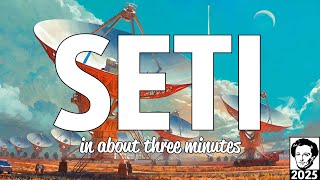 SETI in about 3 minutes