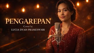 Download lagu 'PENGAREPAN' COVER BY-LUCIA DYAH PRAMESWARI mp3 Download lagu 'PENGAREPAN' COVER BY-LUCIA DYAH PRAMESWARI mp3