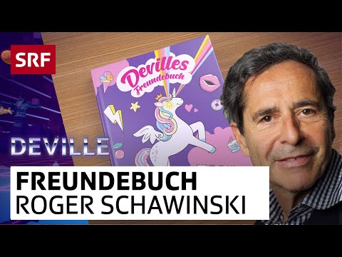 Devilles Freundebuch – Roger Schawinski | Deville