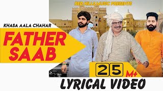 Father Saab Lyrical Video  Khasa Aala Chahar  Raj 