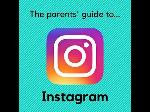 The parents' guide to Instagram
