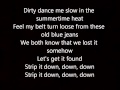 Strip it Down Luke Bryan lyrics