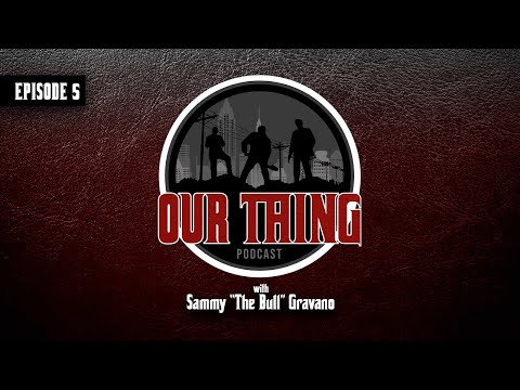 'Our Thing' Season 4: Episode 5 "Making Gotti's Son" | Sammy "The Bull" Gravano