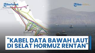 IRGC Peringatkan Global: Kabel Data Bawah Laut di Selat Hormuz Rentan, Picu Pemadaman Listrik Parah