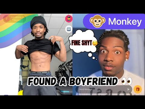 Found A Boyfriend On Monkey! (gay trolling+ flirting)