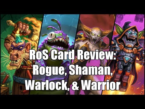 [Hearthstone] Rise of Shadows Rogue, Shaman, Warlock, & Warrior Card Review