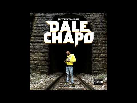 Trapperman Dale - Gone Prod Bandplay   Chapo Prod Red On The Track