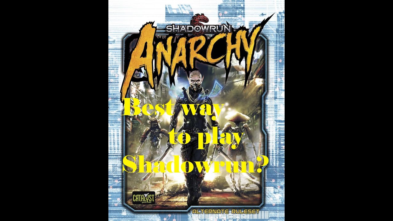 Shadowrun Anarchy: A GM's Perspective