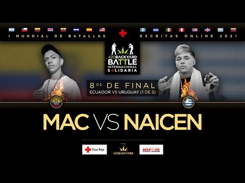 MAC vs NAICEN. 8os. (EC vs UY 1 de 3). 420 Backyard Battle. I Mundial solidario de escritas