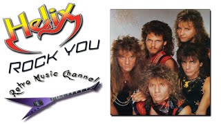 Helix - Rock you 🎧(lyrics)🎵