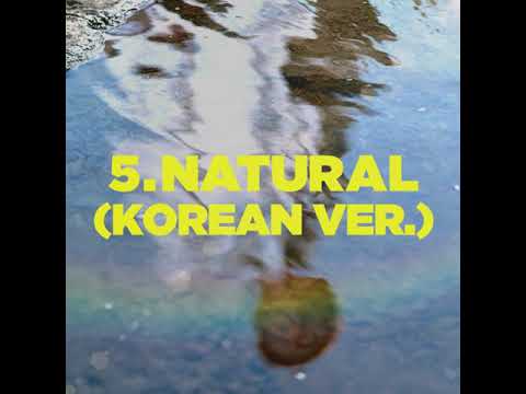 Video thumbnail for Natural (Korean Ver.)