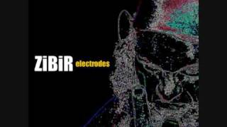 ZiBiR - Electrodes - 05 - Electrodes (Creature Mix)