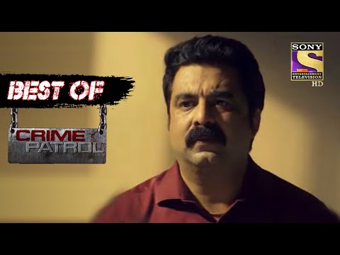 Best Of Crime Patrol - On the Edge - Full Episode