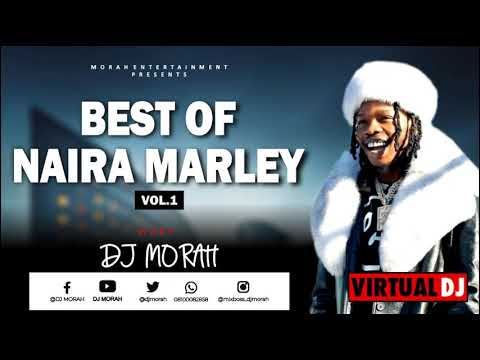Best Of Naira Marley. Vol.1(2021). By Dj Morah.