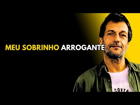 Arrogant nephew, my meeting with him, """""Eduardo marinho