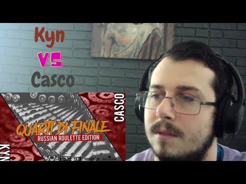 Reazione Ya know the name : Casco VS Kyn  - Quarti di finale Russian Roulette edition - YaKnowDeath