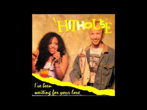 HITHOUSE - I've Been Waiting For Your Love (Peter's Meltdown Mix) 1990