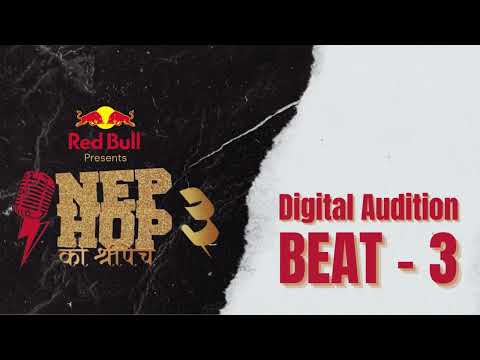 || NEPHOP KO SHREEPECH__SEASON_3 || BEATS FOR DIGITAL AUDITION || BEAT_3 ||