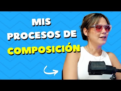 MIS PROCESOS DE COMPOSICIÓN | SOFÍA STAINER