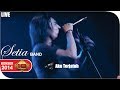 Live Konser Setia Band Aku Terjatuh Serang 30 Mei 2014