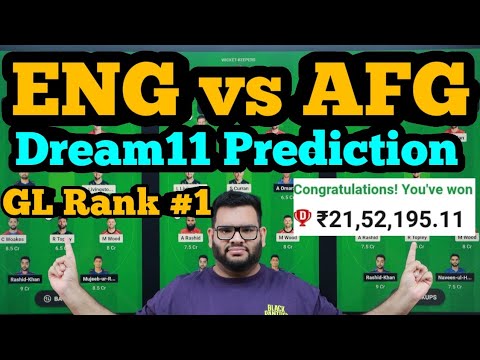 ENG vs AFG Dream11 Prediction|ENG vs AFG Dream11|ENG vs AFG Dream11 Team|