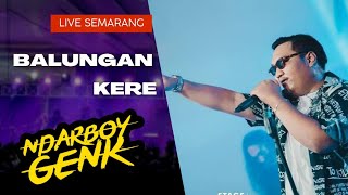 Download lagu Balungan Kere - Ndarboy Genk Live Semarang ( Jaranan Jhatilan ) mp3