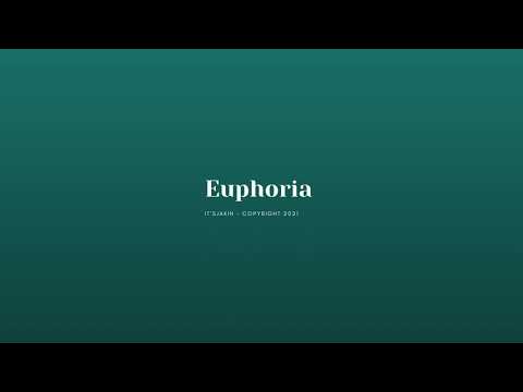 It'sJakin - Euphoria