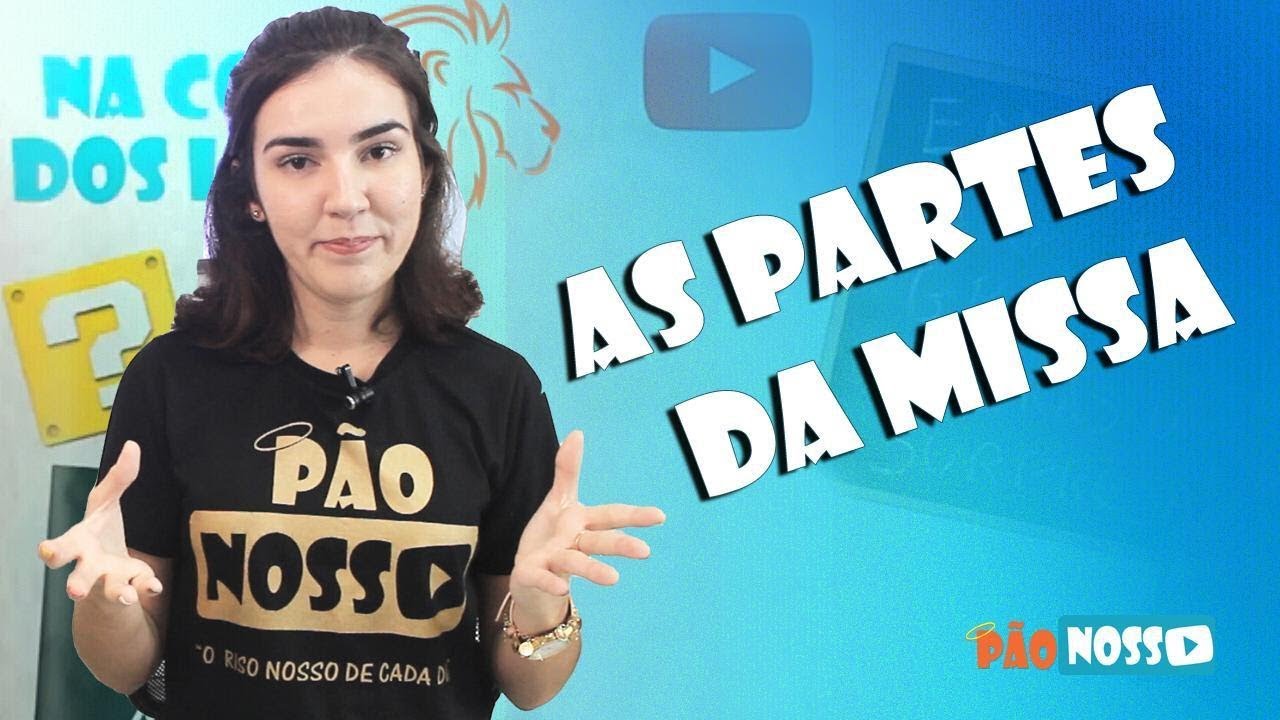 AS PARTES DA MISSA  - NCL