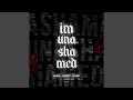 I M UNASHAMED