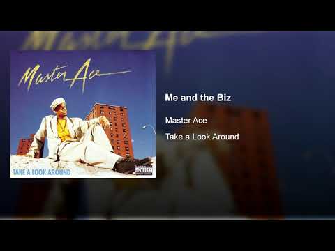 Masta Ace - Me and the Biz