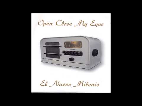 OPEN CLOSE MY EYES - Power to the people