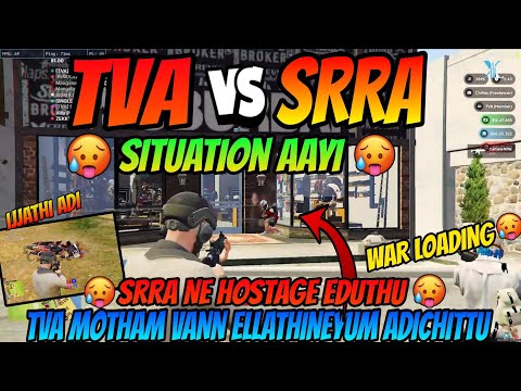 TVA VS SRRA SITUATION AAYI 🥵 TVA എല്ലാരും വന്നു SRRA നെ  അടിച്ചുറക്കി 🥵SRRA NE HOSTAGE AAKI🥵