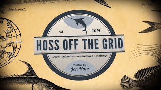 Hoss off the Grid | Season 1 | Episode 5 | Oregon Spring | Jon Haas