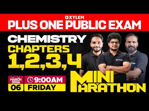 Plus One Public Exam Chemistry | Mini Marathon - Chapter 1,2,3,4 | Xylem Plus One