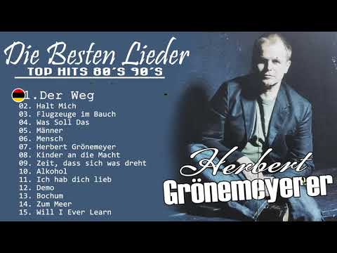Herbert Grönemeyerbeste Songs aller Zeiten 80  90s - Herbert Grönemeyer Pop trifft neue Songs
