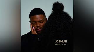 Download lagu Lo Bhuti- Nonny Muji (official Audio) mp3