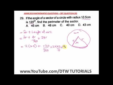 Perimeter of a Sector (JAMB Past Question 2019 Solved - Qst 29)