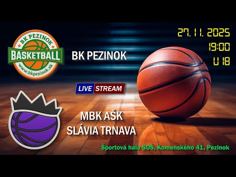 U18 | BK PEZINOK - MBK AŠK SLÁVIA TRNAVA 65 : 72