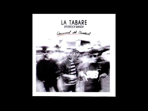 Rocanrol del Arrabal - 1989 La Tabaré Riverock banda (Disco)