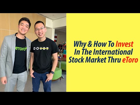 Why And How To Invest In The International Stock Market Thru eToro