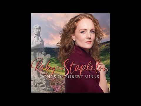 Robyn Stapleton - Comin' Through the Rye