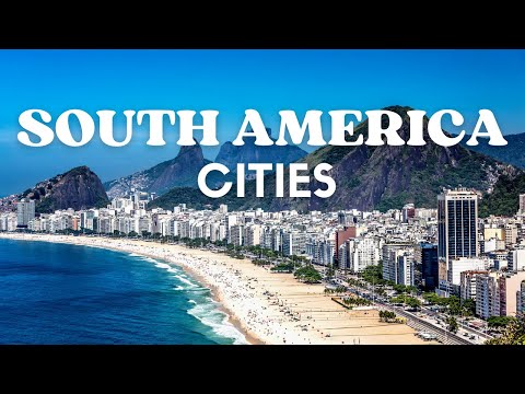 10 Most Beautiful Cities in South America