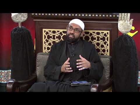 Ta'assub / Stubbornness (part 6) - Sheikh Jaffer H. Jaffer - 28th Safar 1439