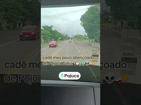 cadê meu povo abençoado de Pojuca Bahia 🚛🛣️🚚🚛