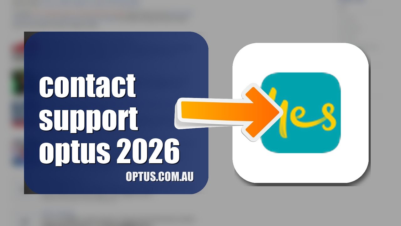 How To Contact Support On Optus 2026 (EASY GUIDE)